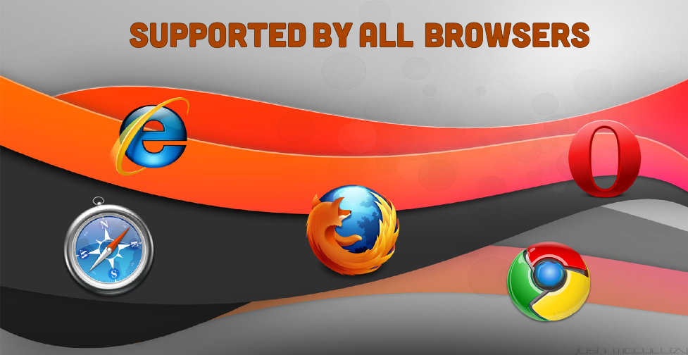 Compatible with all browsers, IE, Firefox, Chrome, Opera.